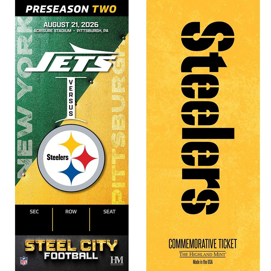 Pittsburgh Steelers vs. New York Jets 8/21/26 Personalized Ticket of the Game