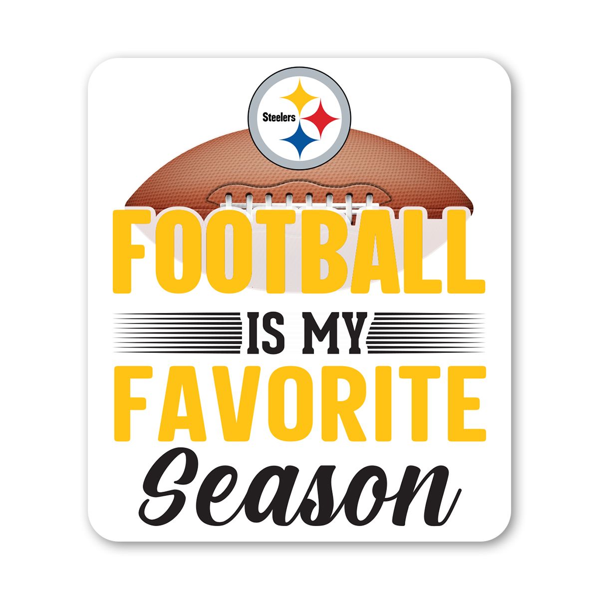 Pittsburgh Steelers 3" Favorite Season Sticker 2 Pittsburgh Steelers 3" Favorite Season Sticker
