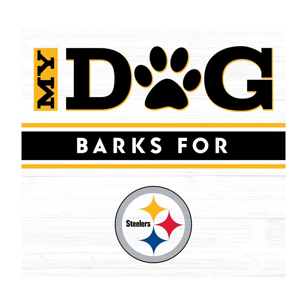 Pittsburgh Steelers My Dog Barks White Wall Art 2 Pittsburgh Steelers My Dog Barks White Wall Art