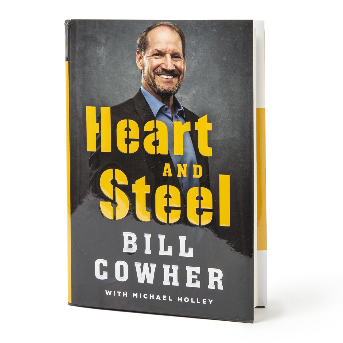 Heart and Steel by Bill Cowher