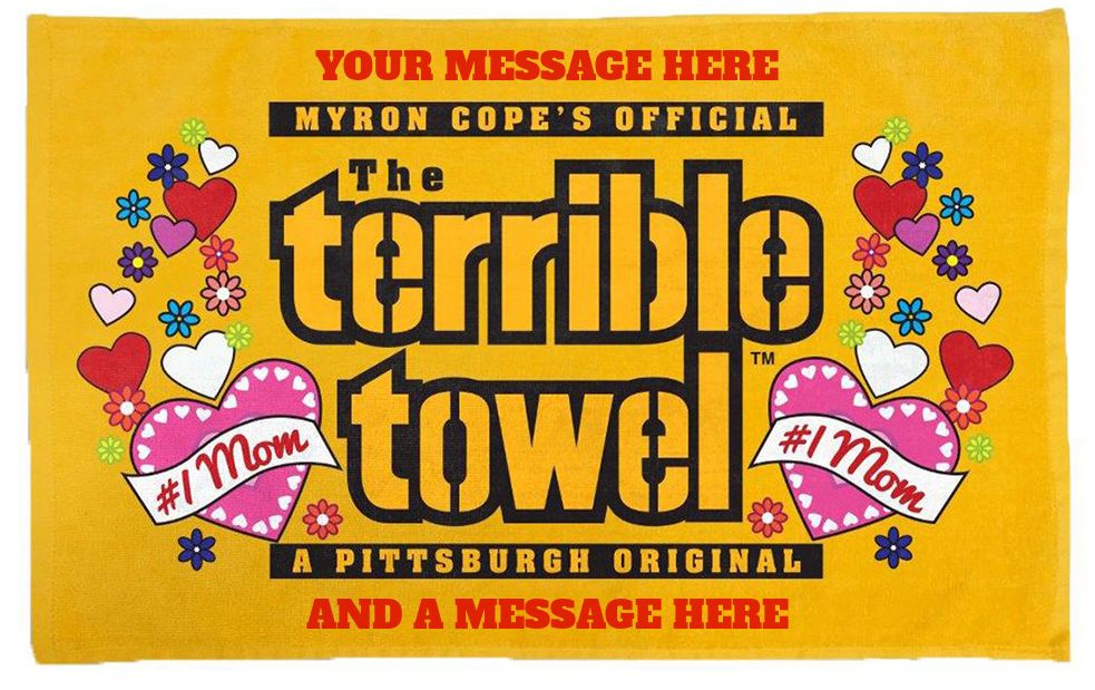 Pittsburgh Steelers Custom #1 Mom Terrible Towel®