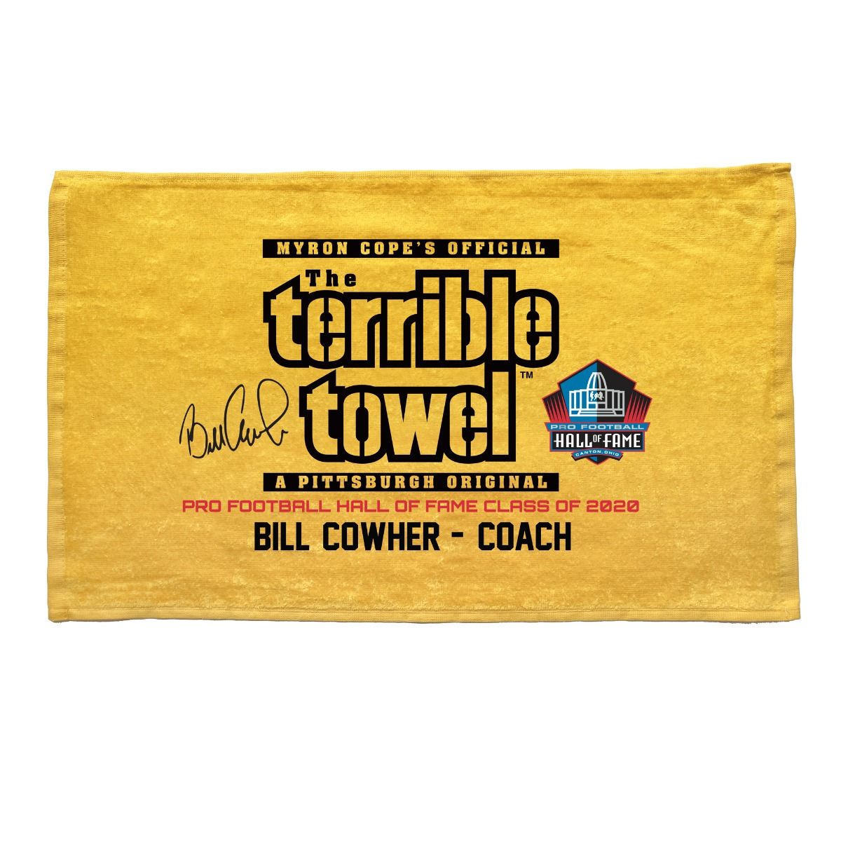 Pittsburgh Steelers Coach Bill Cowher Hall of Fame Terrible Towel®